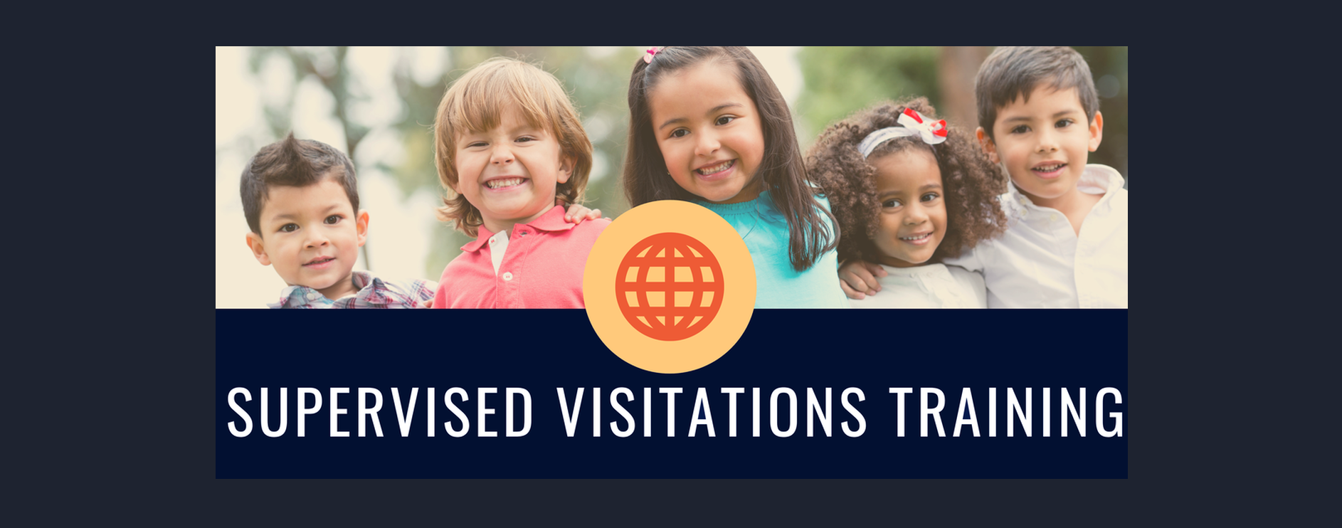 Supervised Visitation Training